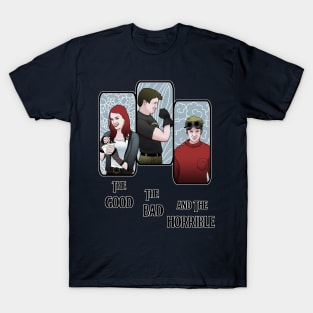 The Good, The Bad, and the Horrible T-Shirt